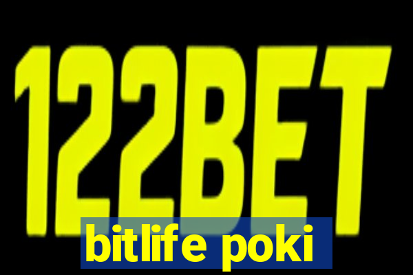 bitlife poki
